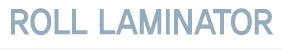 Roll Laminator